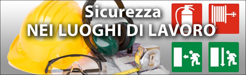 sicurezza nei luoghi di lavoro